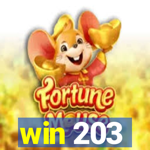 win 203